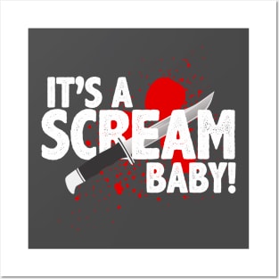 It's a scream baby! Posters and Art